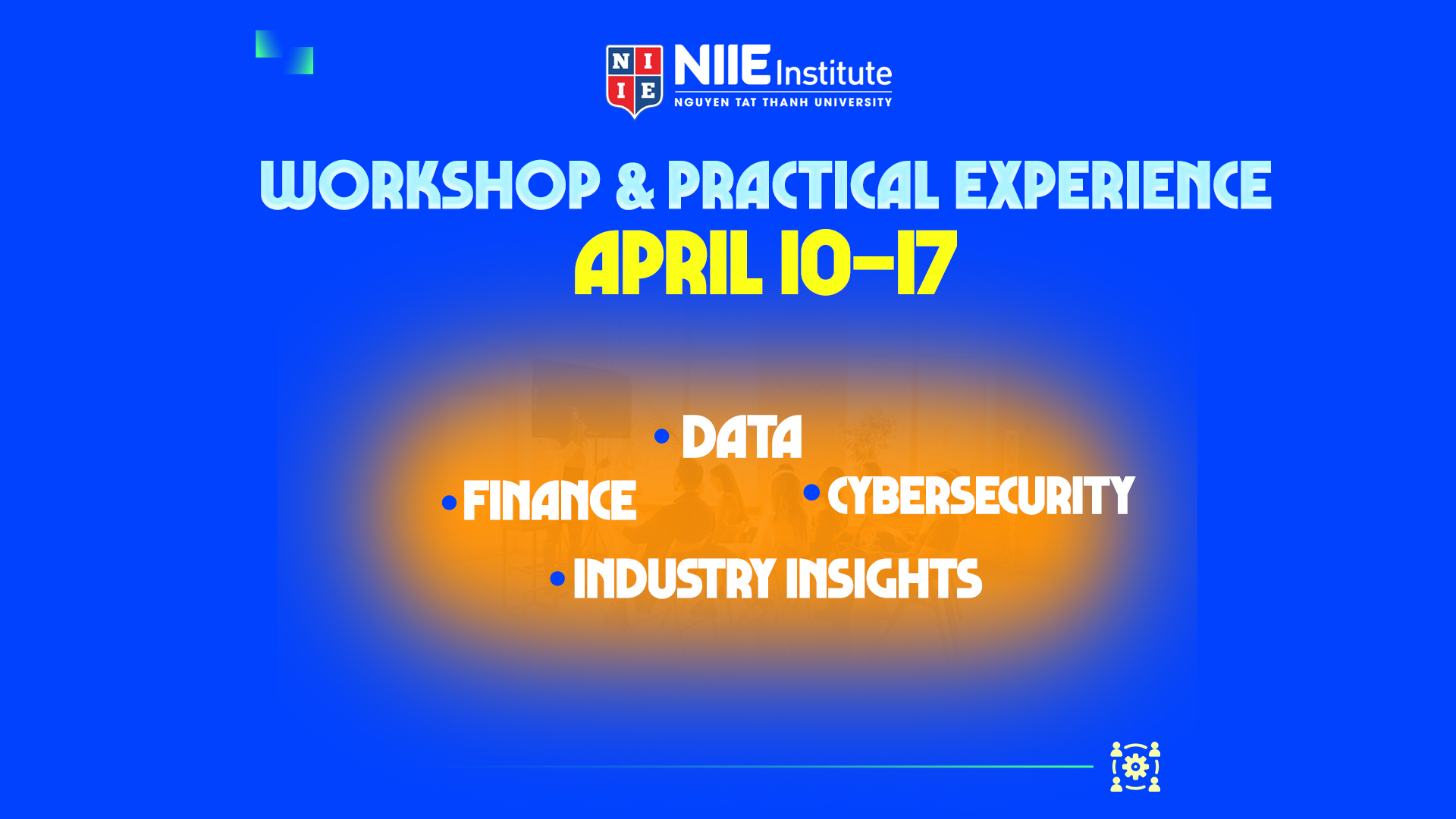Các workshop được xây dựng theo nội dung của từng môn học, kết hợp giữa chia sẻ từ giảng viên, chuyên gia và trải nghiệm thực tế tại doanh nghiệp.